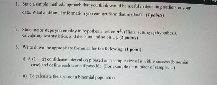 Solved 1. State a simple method/approach that you think | Chegg.com