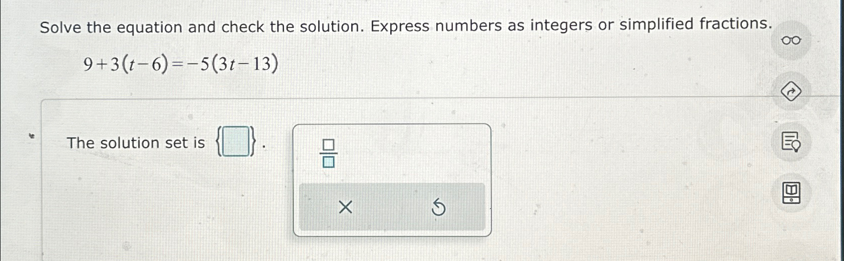 Solved Solve the equation and check the solution. Express | Chegg.com