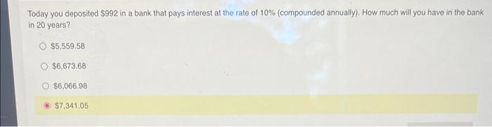 Solved Today you deposited $992 in a bank that pays interest | Chegg.com
