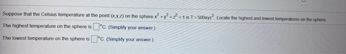 Solved Suppose that the Celsius temperature at the point | Chegg.com