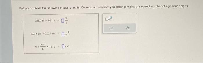 solved-multiply-or-divide-the-following-measurements-be-chegg