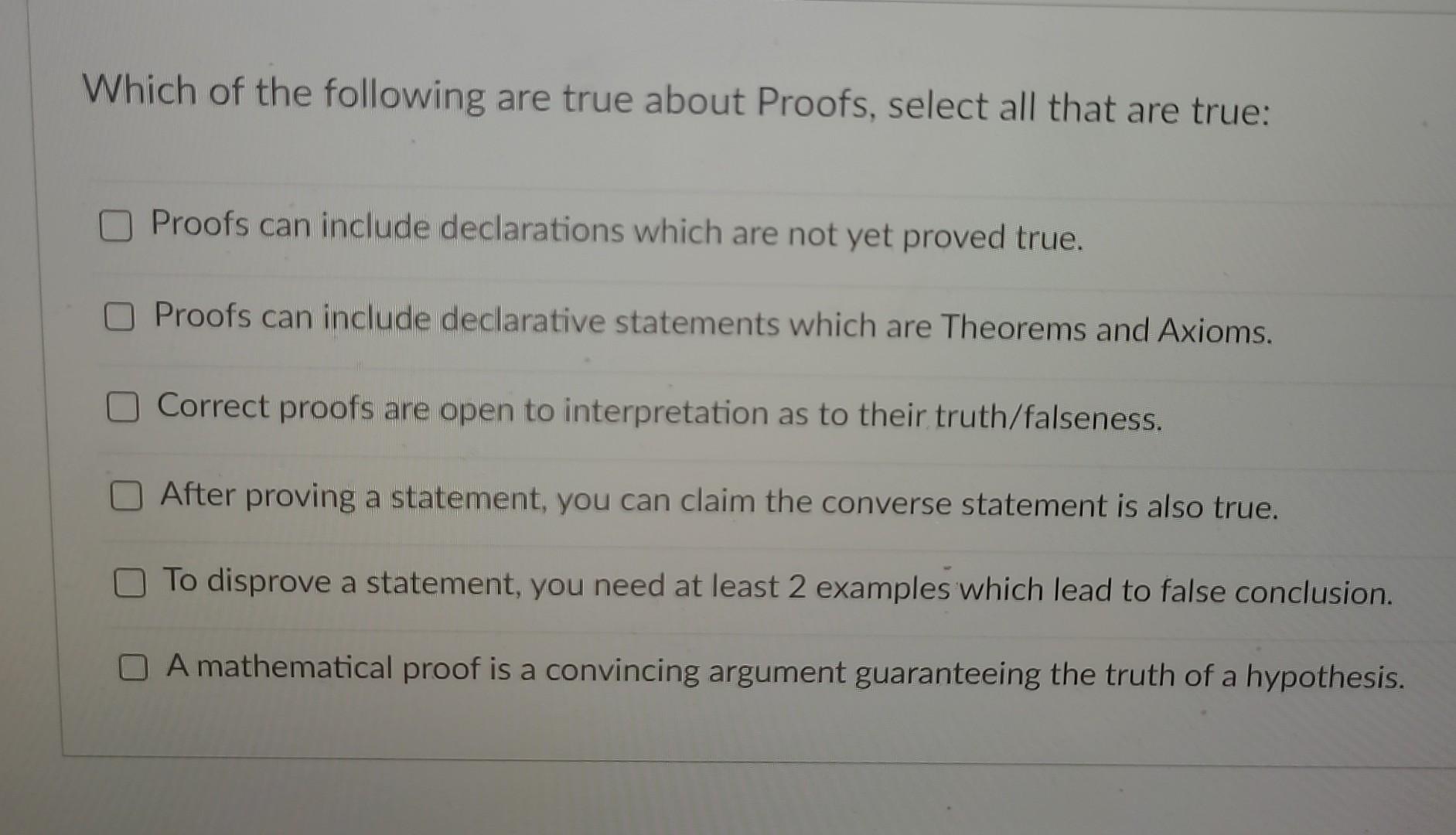 Solved Which of the following are true about Proofs, select | Chegg.com