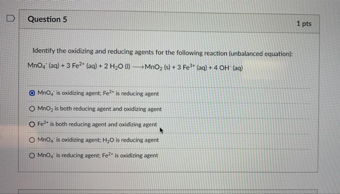 Solved D Question 5 1 pts Identify the oxidizing and | Chegg.com