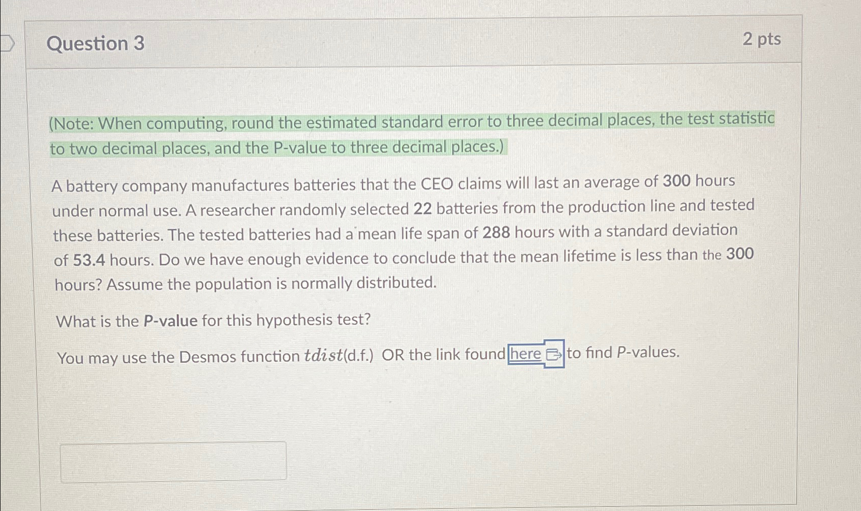 Solved Question 32pts(Note: When computing, round the | Chegg.com