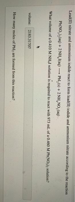 Solved Lead(II) nitrate and ammonium iodide react to form | Chegg.com