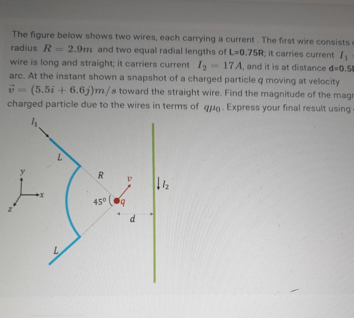 Solved The Figure Below Shows Two Wires, Each Carrying A | Chegg.com