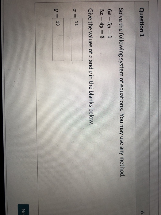 Solved Question 1 6 Solve the following system of equations. | Chegg.com