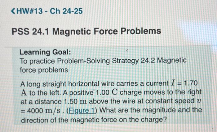 Solved What Is The Magnitude B Of The Magnetic Field At The | Chegg.com