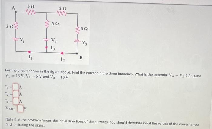 Solved For the circuit shown in the figure above, Find the | Chegg.com