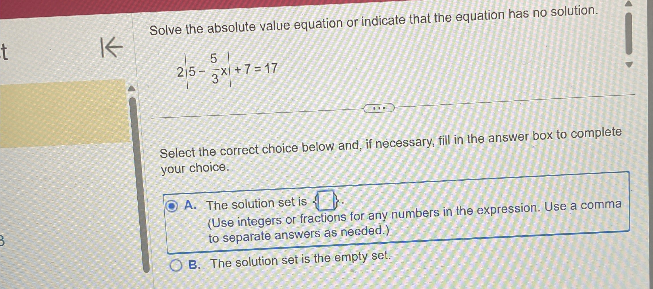 Solved Solve the absolute value equation or indicate that | Chegg.com