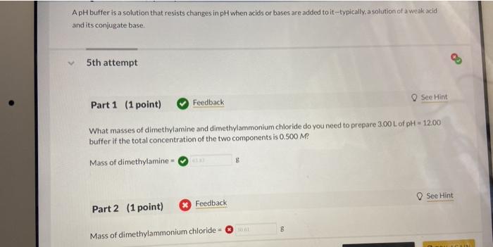 Solved ApH buffer is a solution that resists changes in pH | Chegg.com