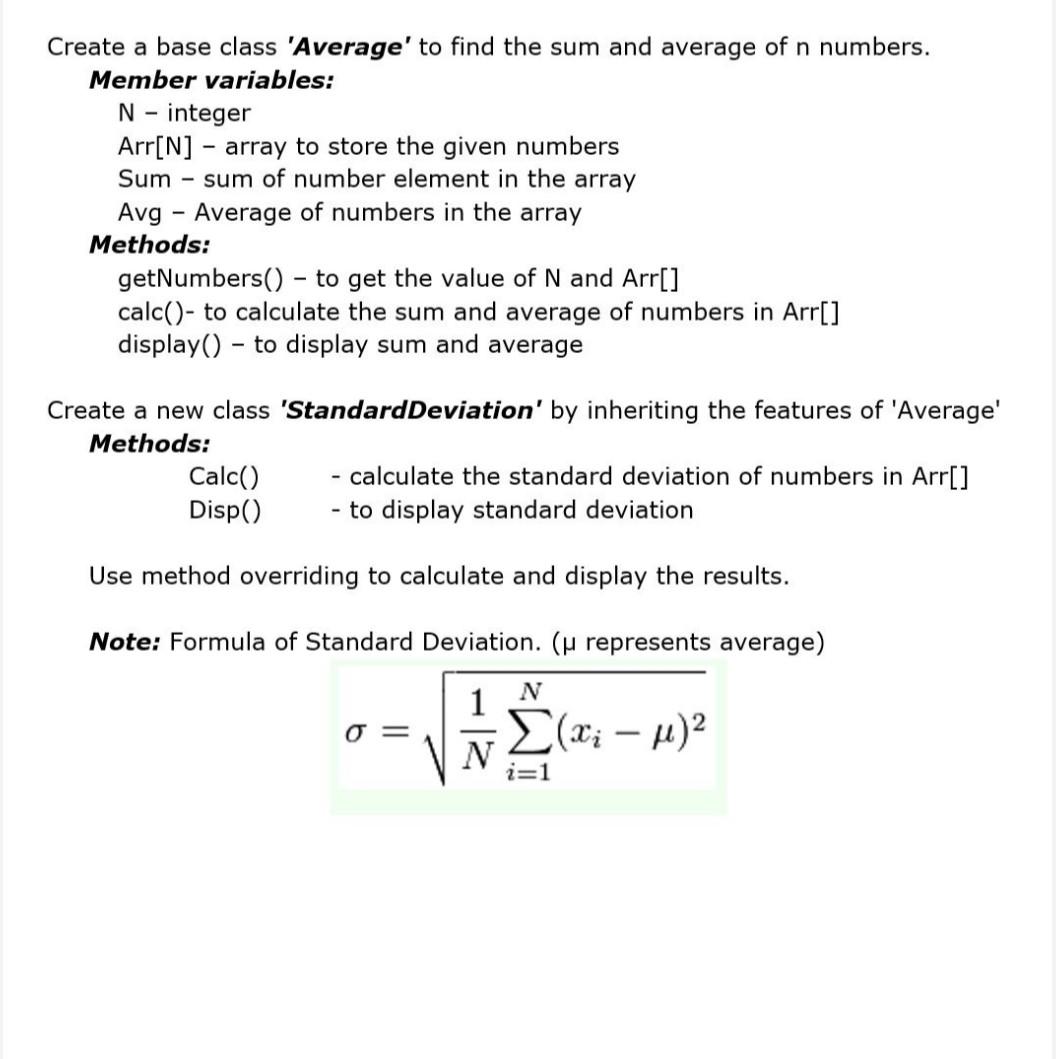 Solved Create a base class 'Average' to find the sum and | Chegg.com