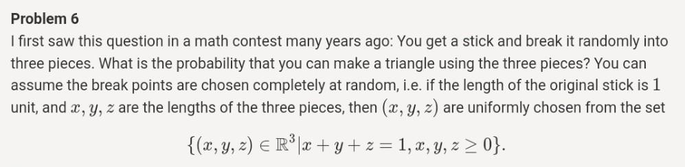 Sticks Triangle Problem Solved Problem 6 I first saw this question in a math contest | Chegg.com
