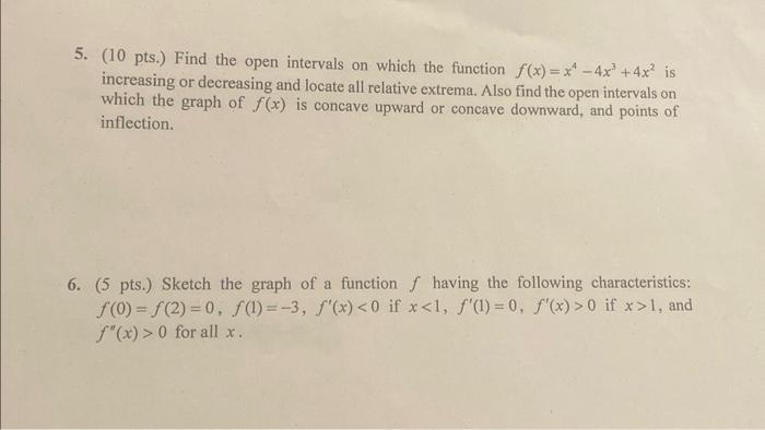 Solved 5. (10 pts.) Find the open intervals on which the | Chegg.com