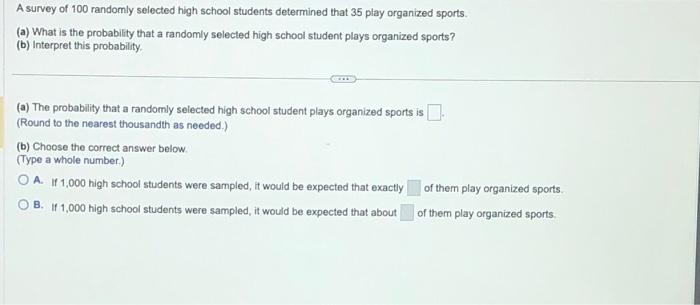 Solved A survey of 100 randomly selected high school | Chegg.com