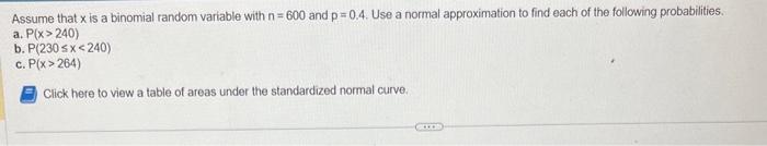 Solved Assume that x is a binomial random variable with | Chegg.com