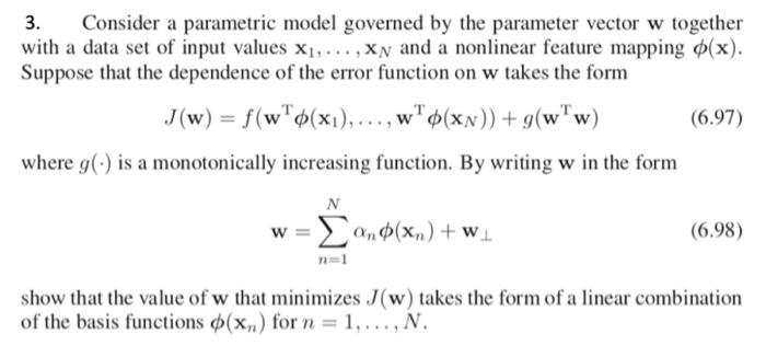 Solved 3. Consider a parametric model governed by the | Chegg.com
