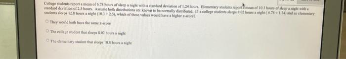 Solved College students report a means of 6 7 hours of sleep | Chegg.com