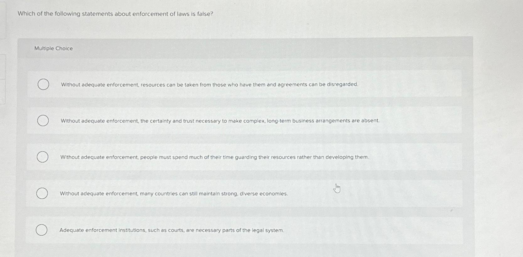 Solved Which Of The Following Statements About Enforcement | Chegg.com