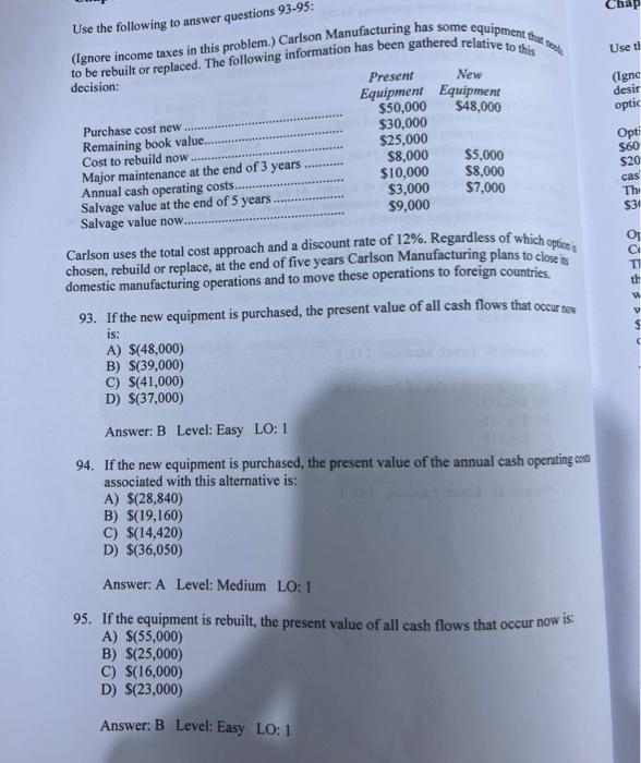 Solved Use the following to answer questions 93-95: to be | Chegg.com