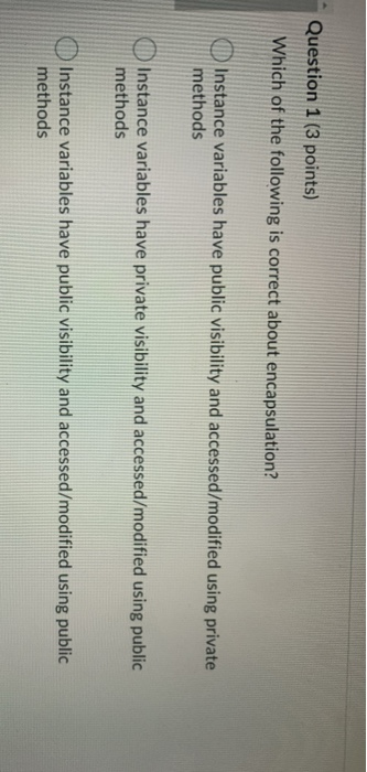 Solved Question 1 (3 points) Which of the following is | Chegg.com