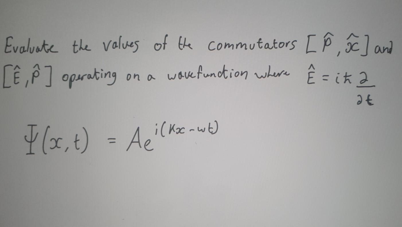 Solved Evaluate The Values Of The Commutators P 8c A Chegg Com