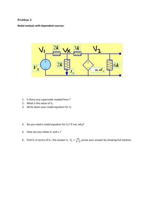 Solved Problem 2: Nodal analysis with dependent sources: vi | Chegg.com