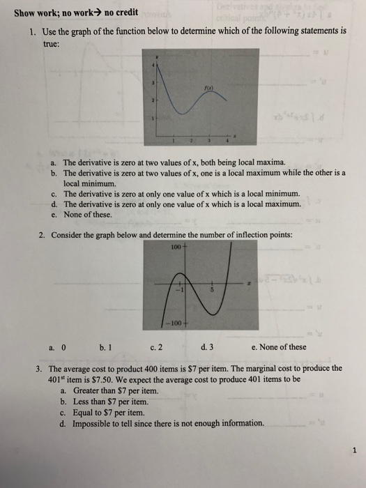 Solved Show work; no work→ no credit 1. Use the graph of the | Chegg.com