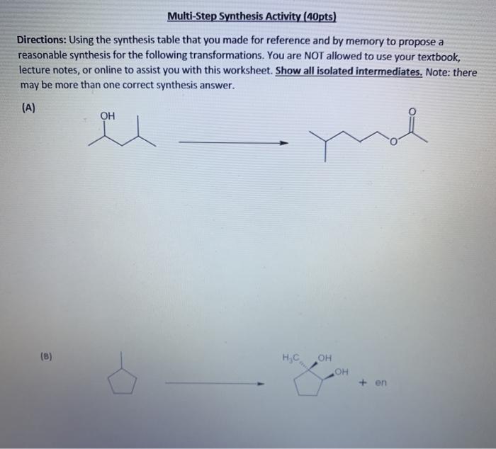 Solved Multi-Step Synthesis Activity (40pts) Directions: | Chegg.com