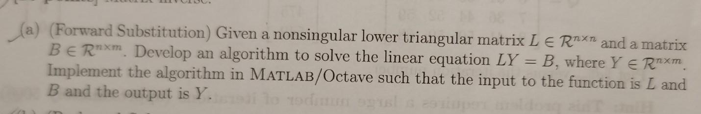 Solved (a) (Forward Substitution) Given a nonsingular lower | Chegg.com