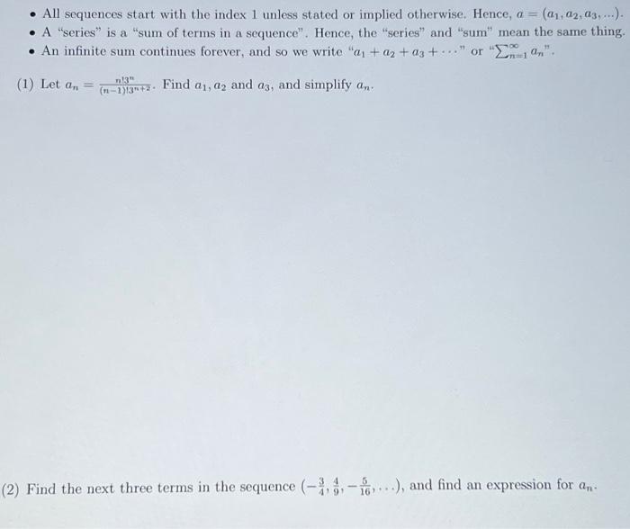 Solved - All sequences start with the index 1 unless stated | Chegg.com