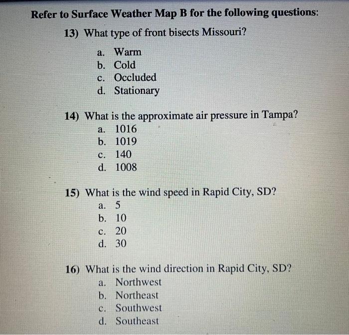 Solved efer to Surface Weather Map B for the following | Chegg.com