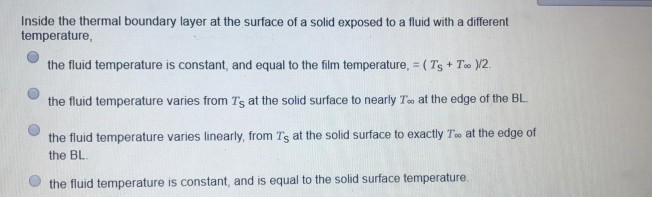 Solved Inside the thermal boundary layer at the surface of a | Chegg.com