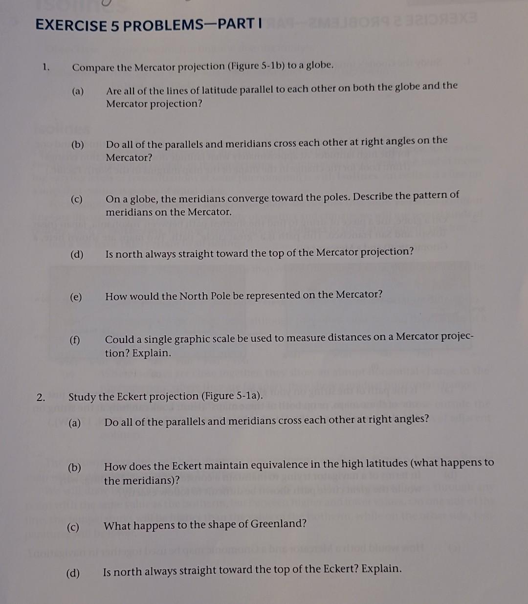 Solved 1. Compare the Mercator projection (Figure 5-1b) to a | Chegg.com