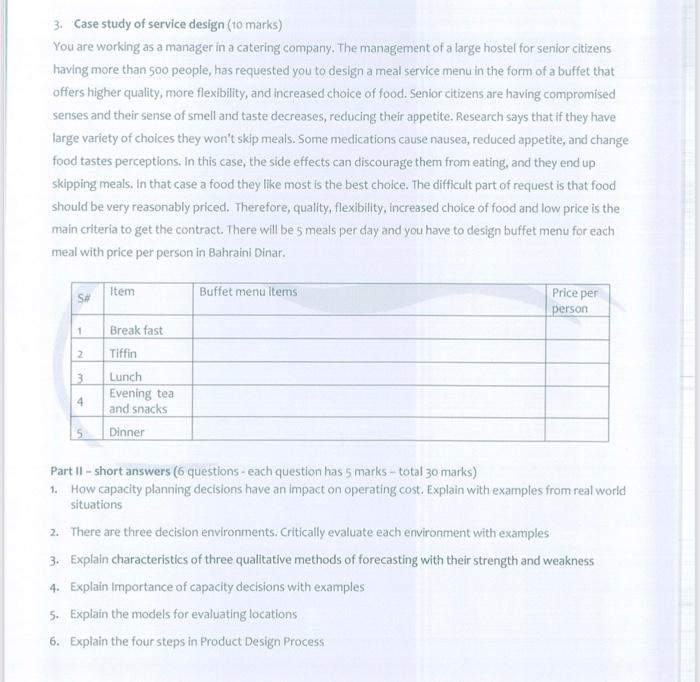 Solved 3. Case study of service design (10 marks) You are | Chegg.com