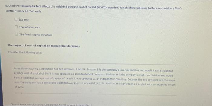 Solved Each of the following factors affects the weighted | Chegg.com