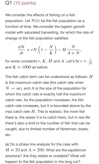 Factor Fishing Math Solved Q1 (10 points) We consider the effects of fishing on | Chegg.com