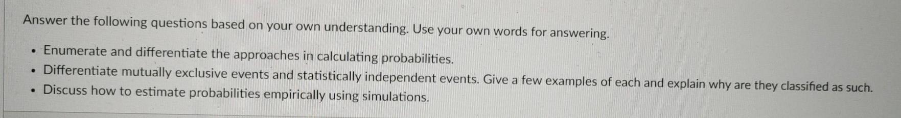 Solved Answer the following questions based on your own | Chegg.com