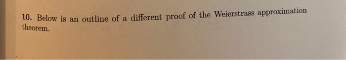 Solved Below is an outline of a different proof of the | Chegg.com