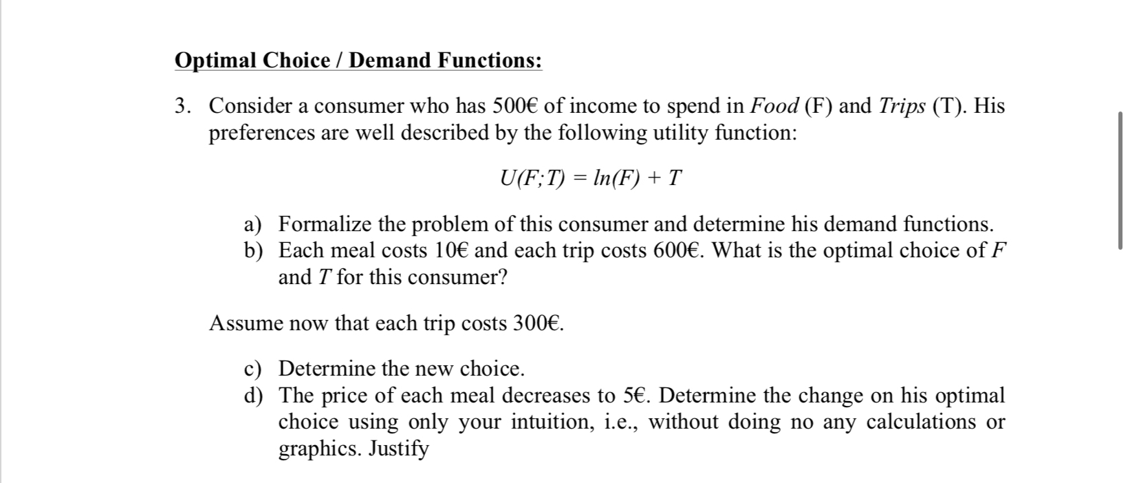 Solved Optimal Choice / ﻿Demand Functions:3. ﻿Consider a | Chegg.com
