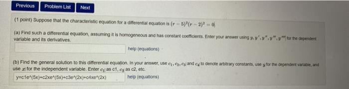 Solved Previous Problem List Next (1 point) Suppose that the | Chegg.com