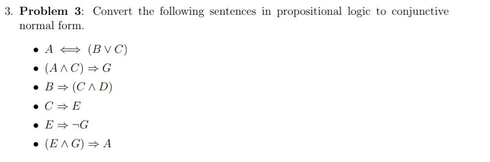 Solved 4. Problem 4: Davis-Putnam Trace the action of the | Chegg.com