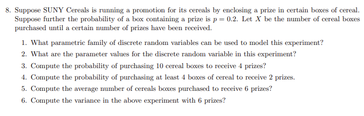 Solved 8. ﻿Suppose SUNY Cereals is running a promotion for | Chegg.com