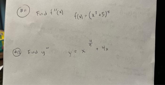 \( f(x)=\left(x^{2}+5\right)^{5} \) \( y=x^{\frac{4}{9}}+4 x \)