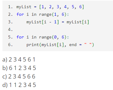 Solved myList =[1,2,3,4,5,6]\\nfor i in range (1,6) | Chegg.com
