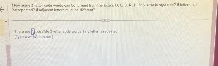 Solved How many 3 -letter code words can be formed from the | Chegg.com