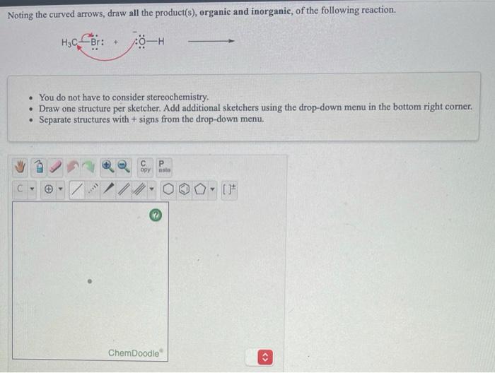 Solved Noting the curved arrows, draw all the product(s), | Chegg.com