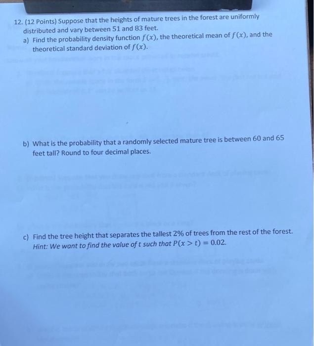 Solved 12. (12 Points) Suppose that the heights of mature | Chegg.com