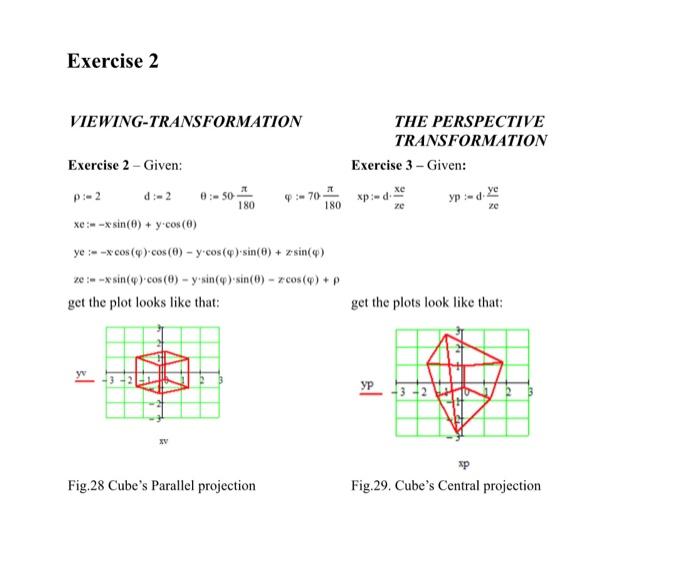 Solved Exercise 2 VIEWING-TRANSFORMATION THE PERSPECTIVE | Chegg.com