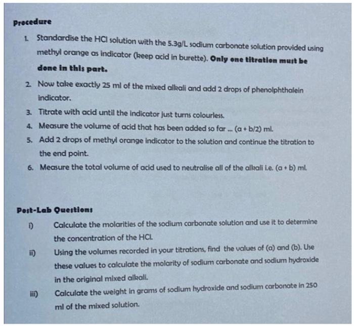 Solved Procedure 1 Standardise the HCl solution with the